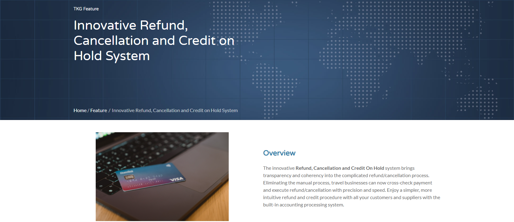 Innovative Refund, Cancellation and Credit on Hold System
